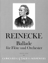 REINECKE Ballade op.288 für Flöte und Orch. - Part
