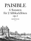 PAISIBLE J. 6 Sonaten op. 1 für 2 Altblockflöten