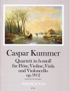 KUMMER C. Quartet in B minor op. 99/2