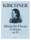 KIRCHNER Album for piano op. 26 · 12 pieces