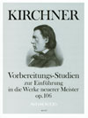 KIRCHNER Preparatory studies op. 106
