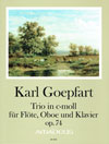 GOEPFART Trio c minor op. 74