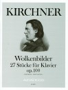 KIRCHNER ”Wolkenbilder” op.100 - Erstdruck