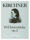 KIRCHNER Ten pieces for piano op.2
