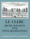 LE CLERC Six sonatas for 2 flutes op. 1