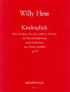 HESS ”Kinderglück” op.93, 3 Gesänge (mit Klavier