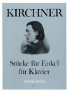 KIRCHNER ”Pianopieces for grandchildren”