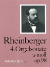 RHEINBERGER 4. Orgelsonate in a-moll op. 98