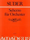 SUDER Scherzo for orchestra - score