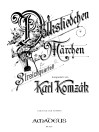 KOMZAK Folk song and fairytale op. 135