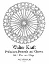 KRAFT Präludium, Pastorale und Ciacona